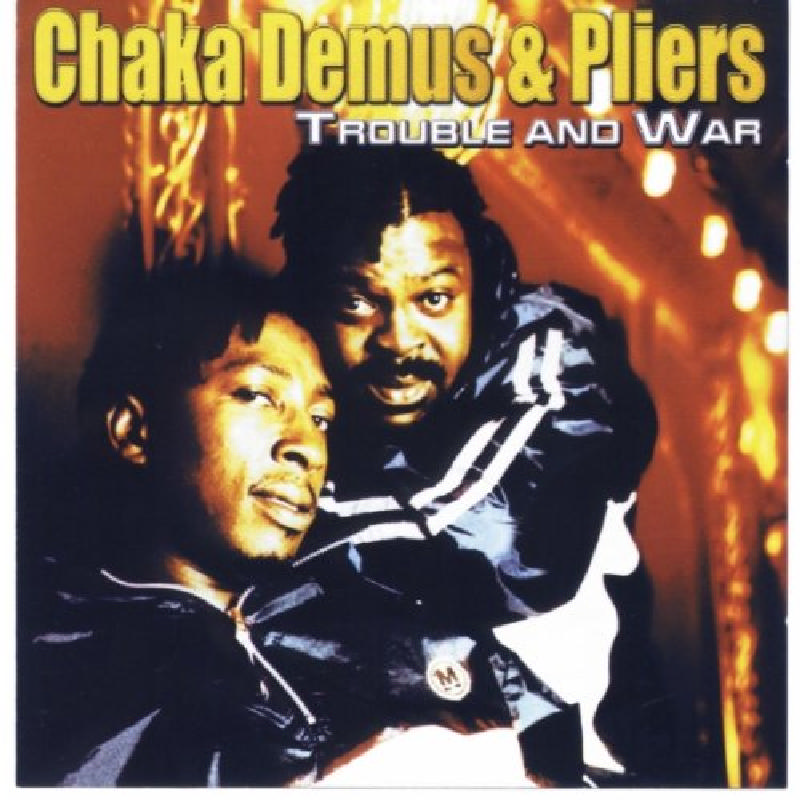 Chaka Demus & Pliers - Trouble And War - Used CD image 1