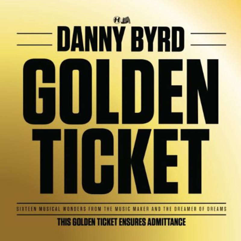 Danny Byrd - Golden Ticket - Vinyl Record 12" image 1